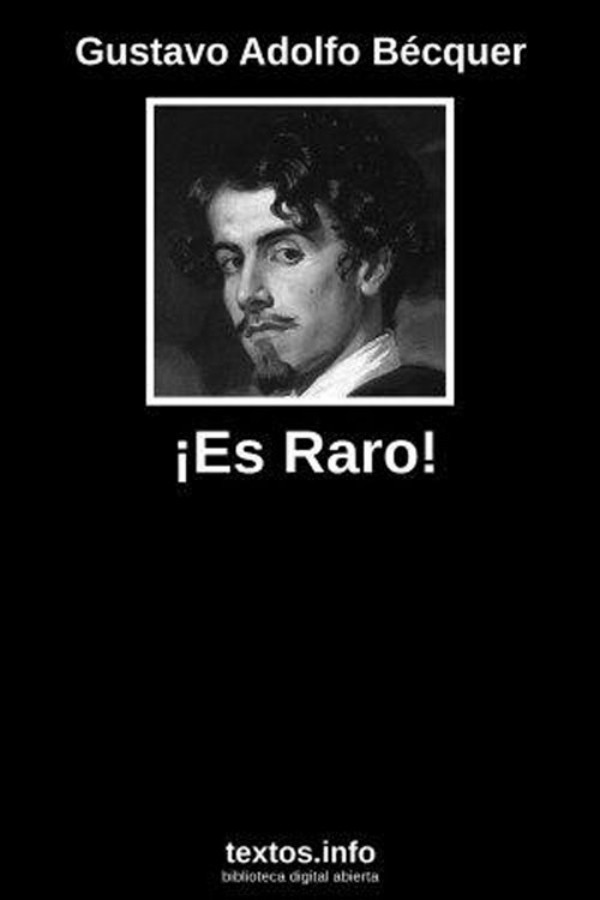 ¡Es raro!
