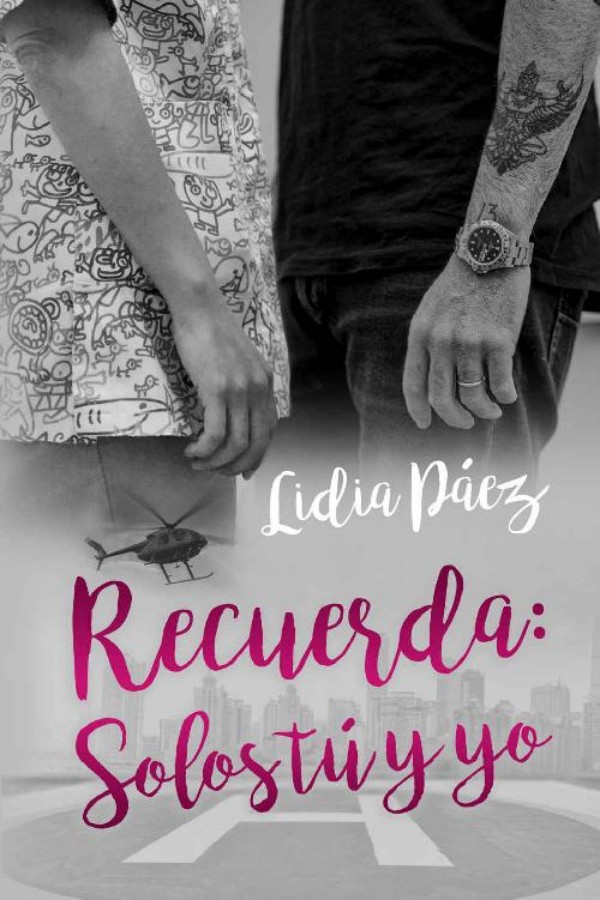 Recuerda: Solos tú y yo