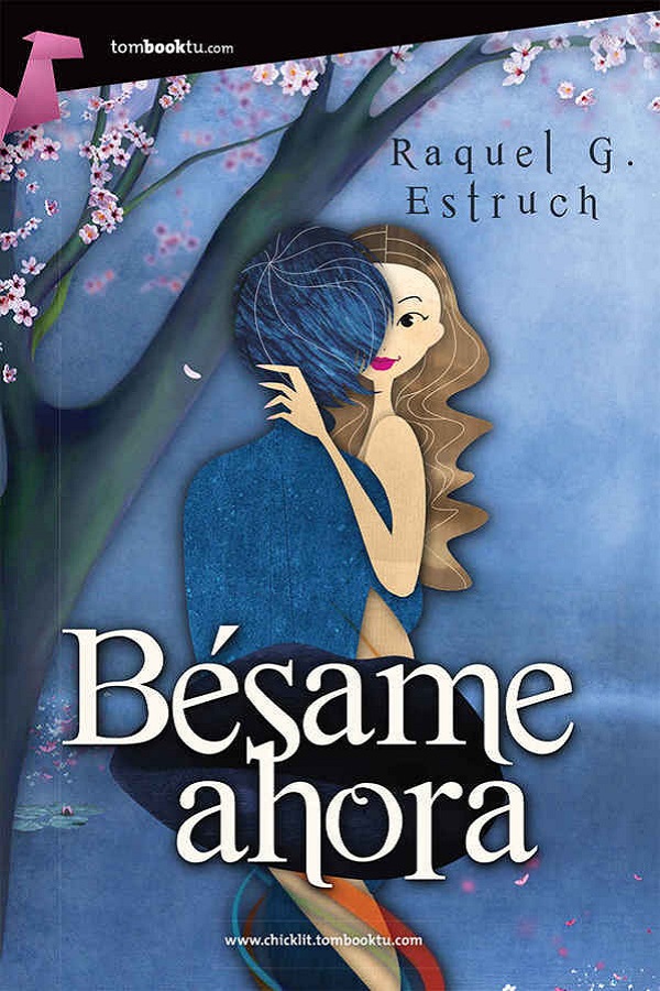 Bésame ahora