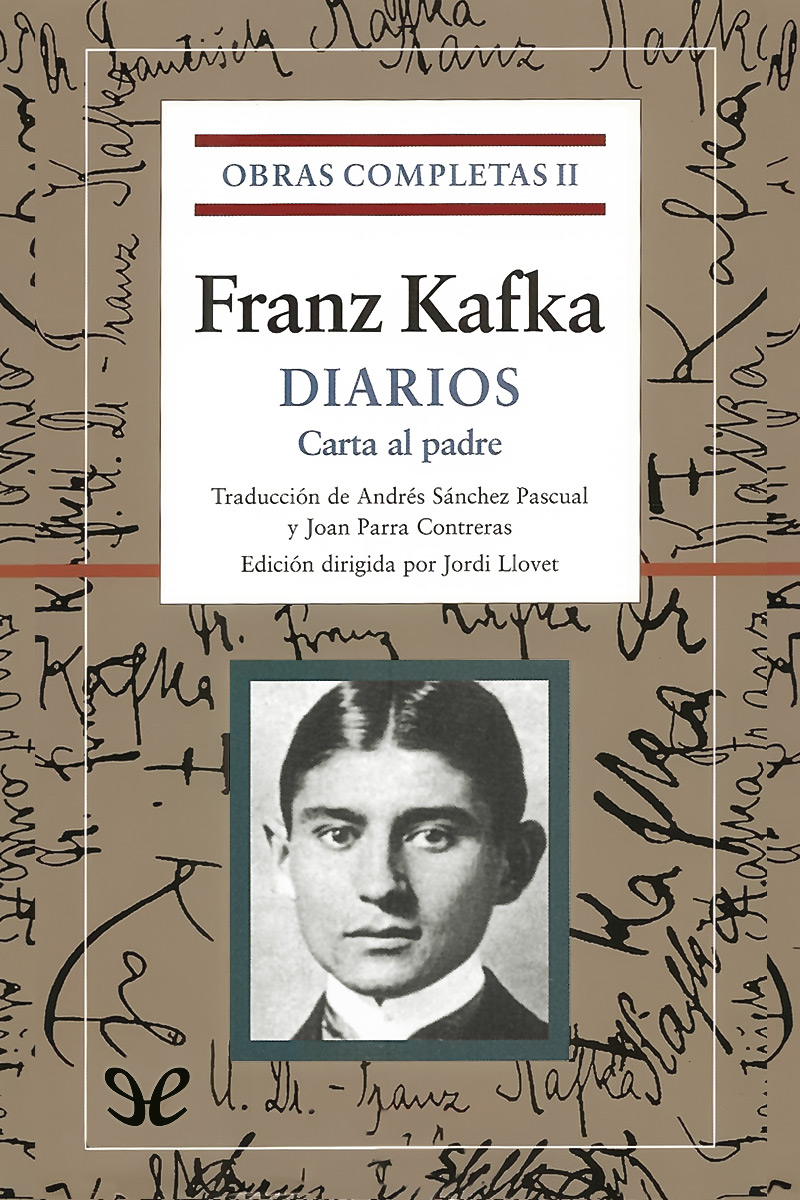 Diarios & Carta al padre