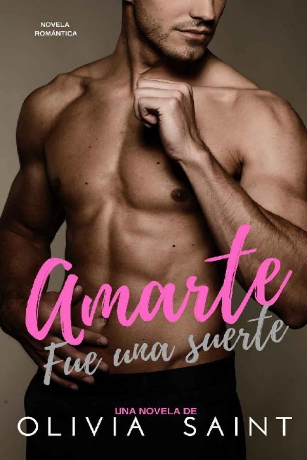 Fue una suerte amarte