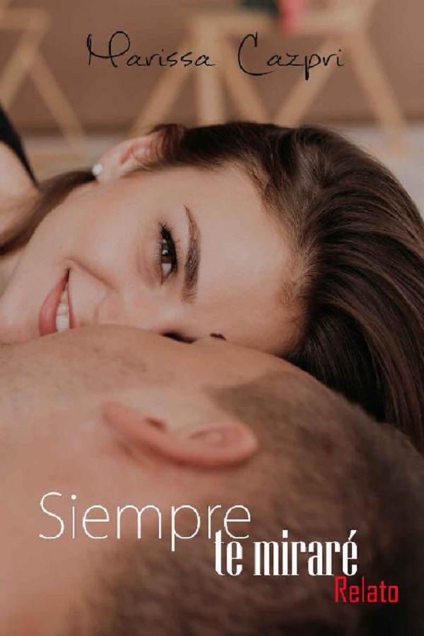 Siempre te miraré