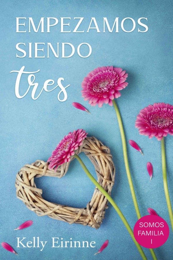 Empezamos siendo tres