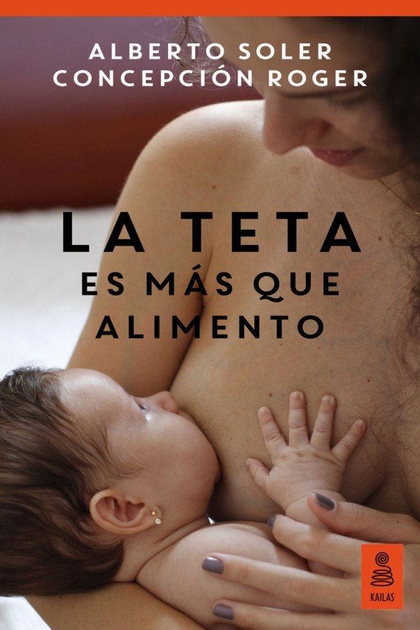 La teta es más que alimento