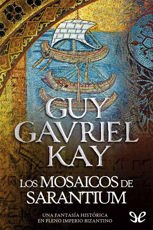 Los mosaicos de Sarantium