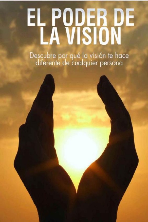 El poder de la visión