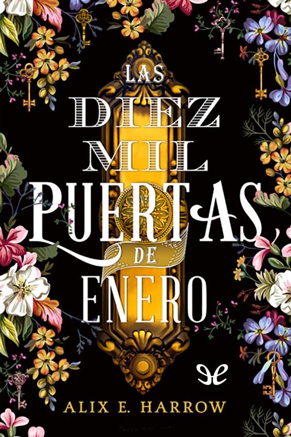 Las diez mil Puertas de Enero