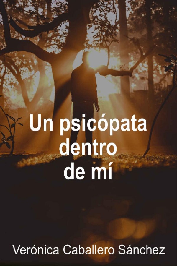 Un psicópata dentro de mí