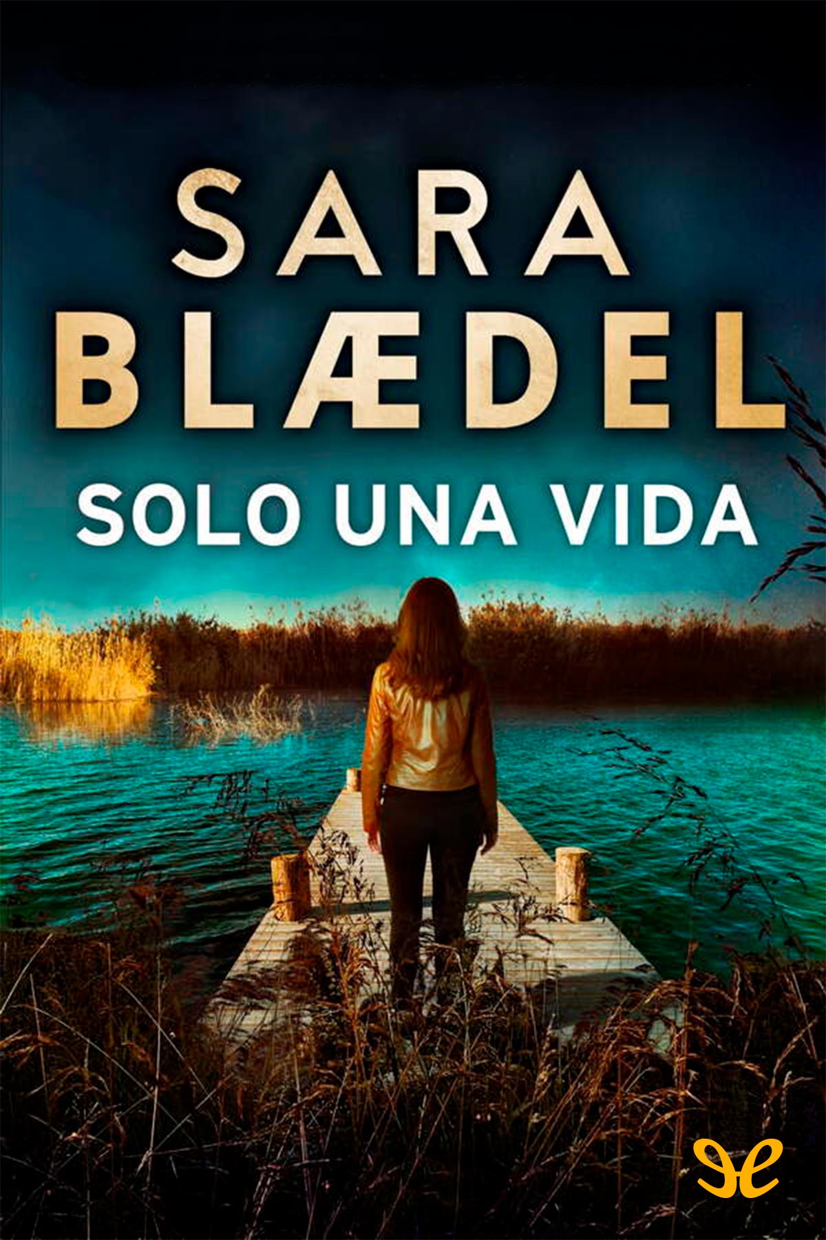 Solo una vida