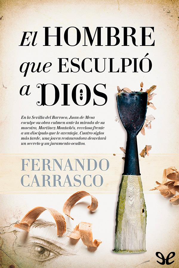 El hombre que esculpió a Dios