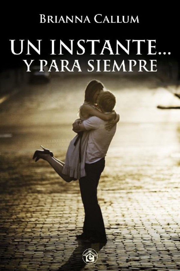 Un instante… y para siempre