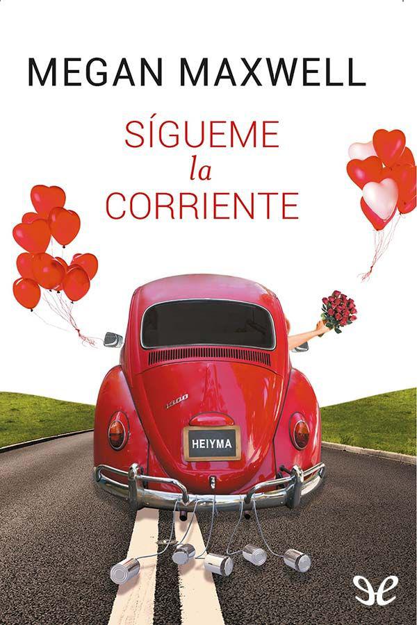 Sígueme la corriente