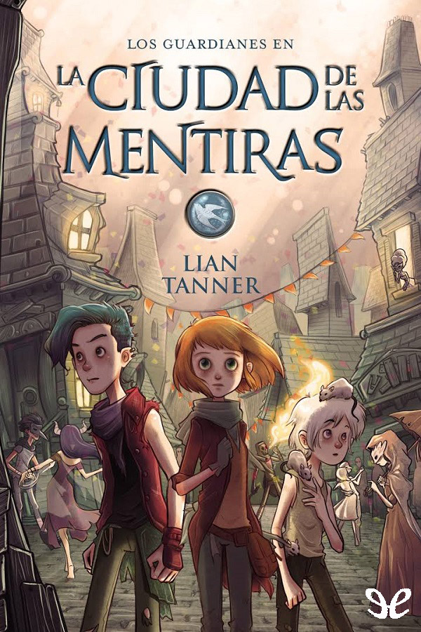La ciudad de las mentiras