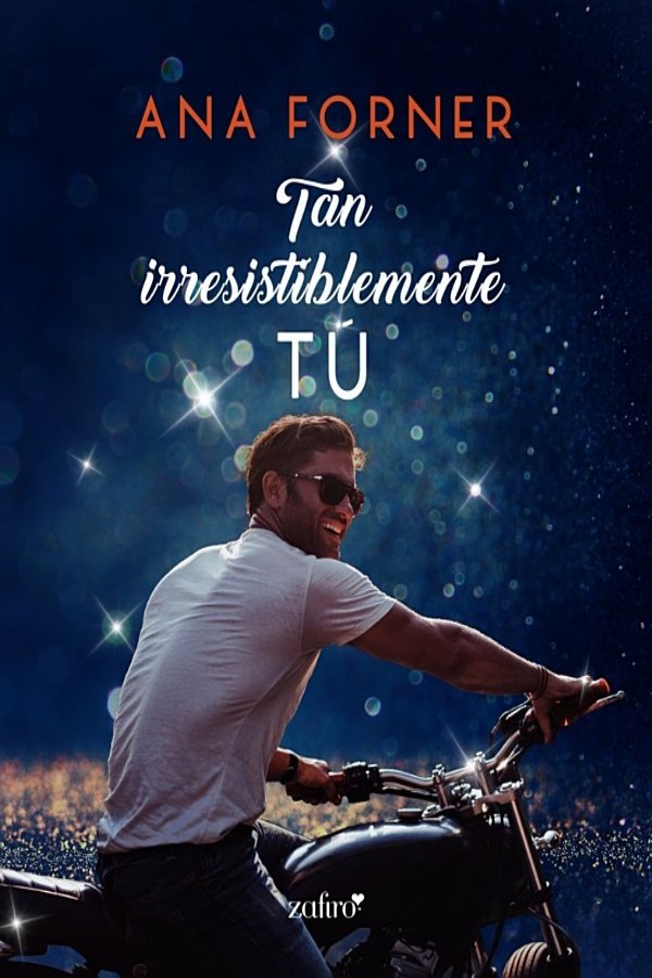 Tan irresistiblemente tú
