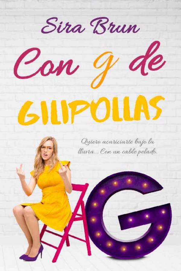 Con g de gilipollas