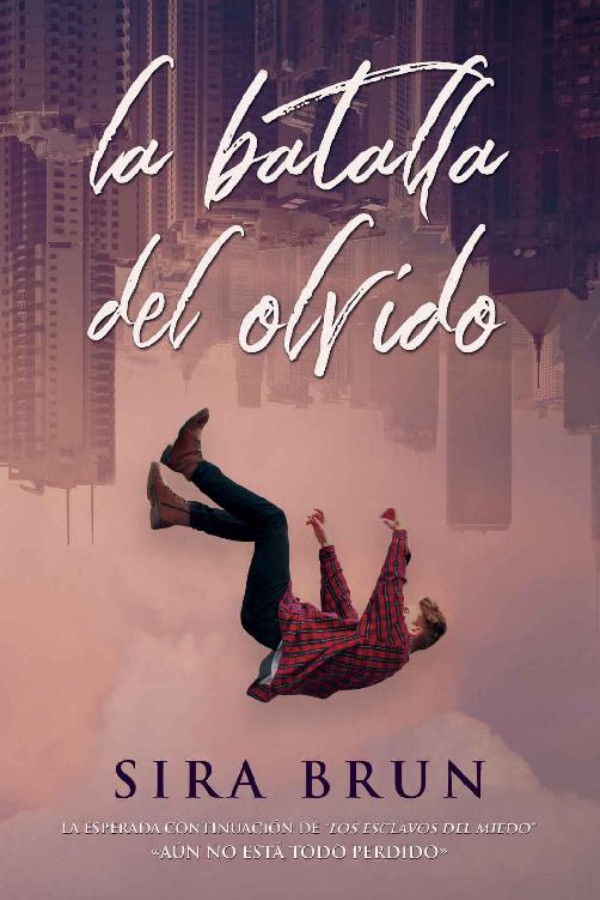 La batalla del olvido