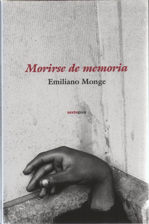 Morirse de memoria