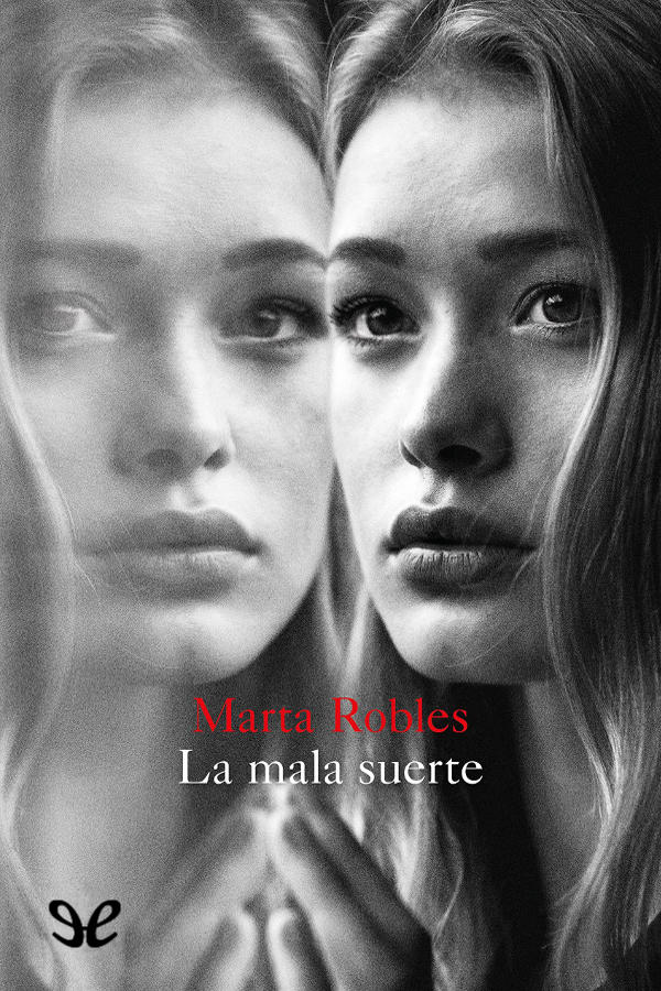La mala suerte