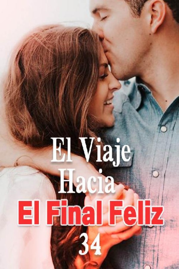 El viaje hacia el final feliz 34