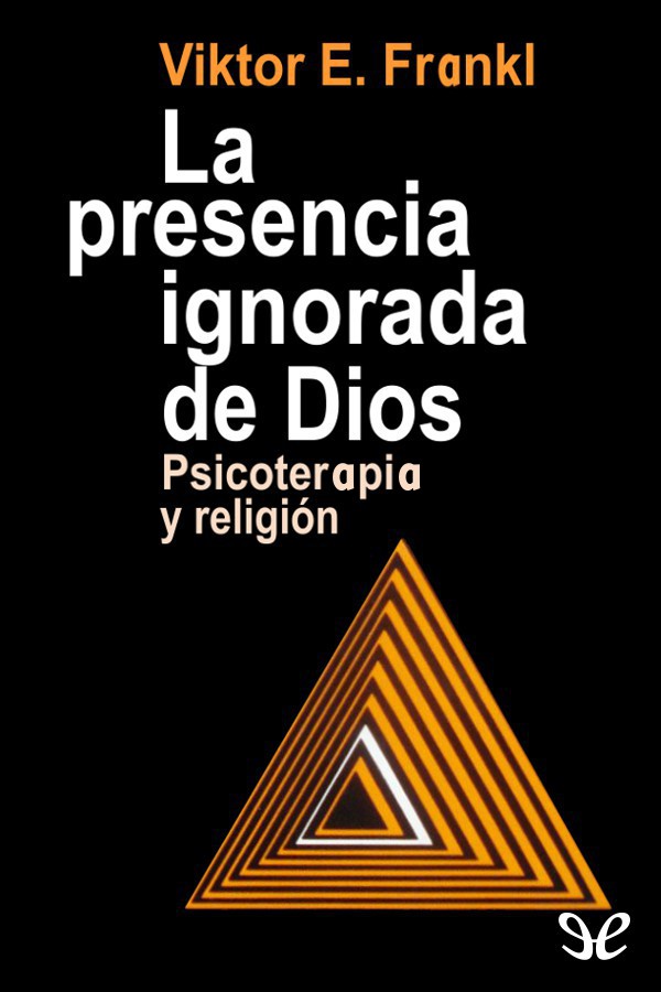 La presencia ignorada de Dios
