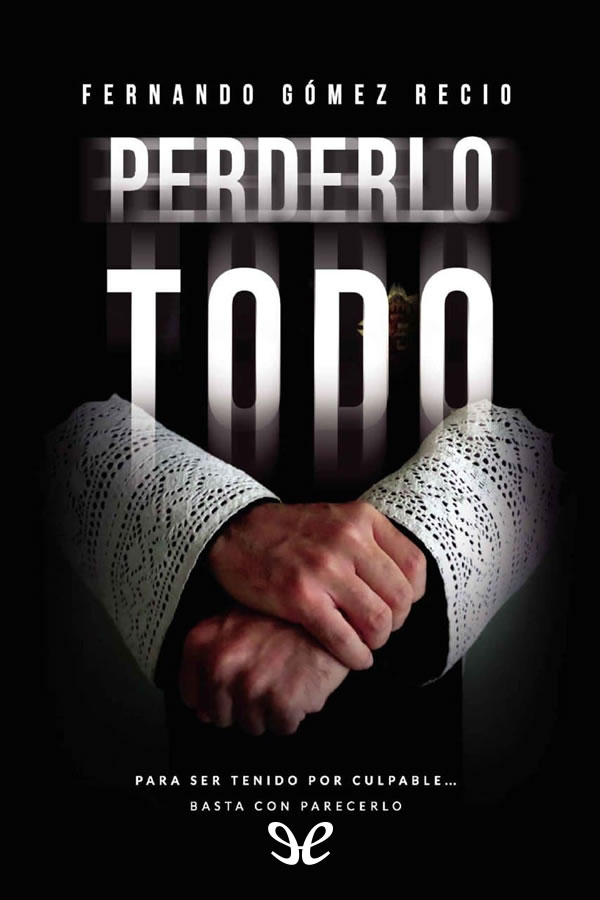Perderlo Todo