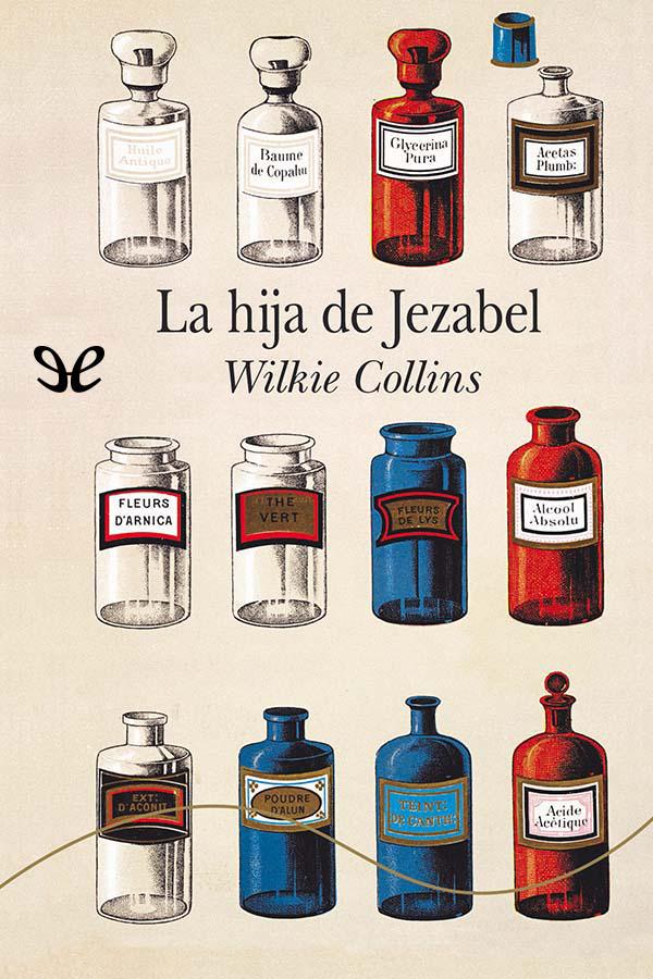 La hija de Jezabel (trad. C. Martínez Muñoz)