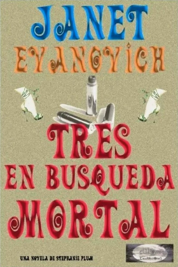 Tres en búsqueda mortal