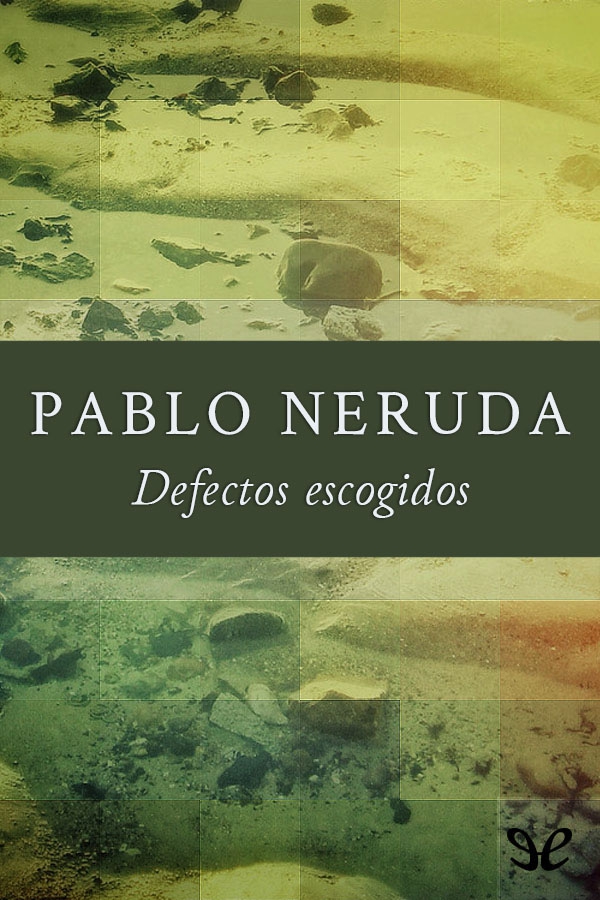 Defectos escogidos