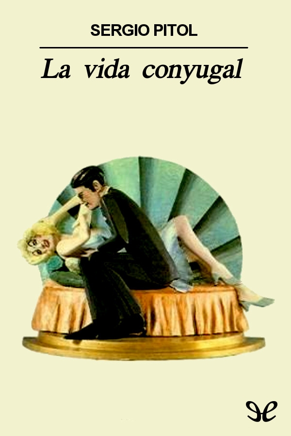 La vida conyugal