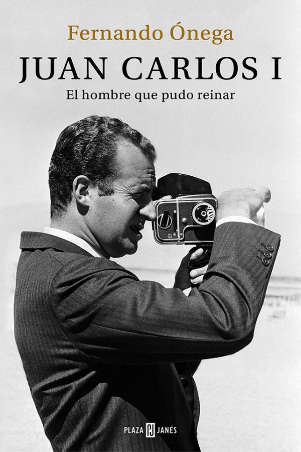 Juan Carlos I. El hombre que pudo reinar