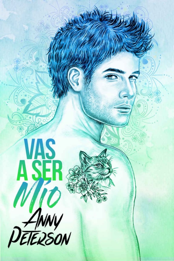 Vas a ser mío