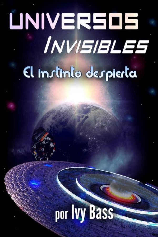 Universos invisibles. El instinto despierta
