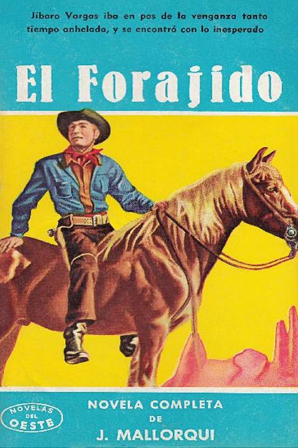 El forajido