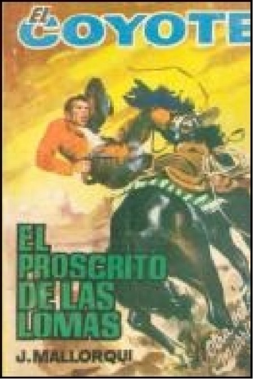 El proscrito de las lomas