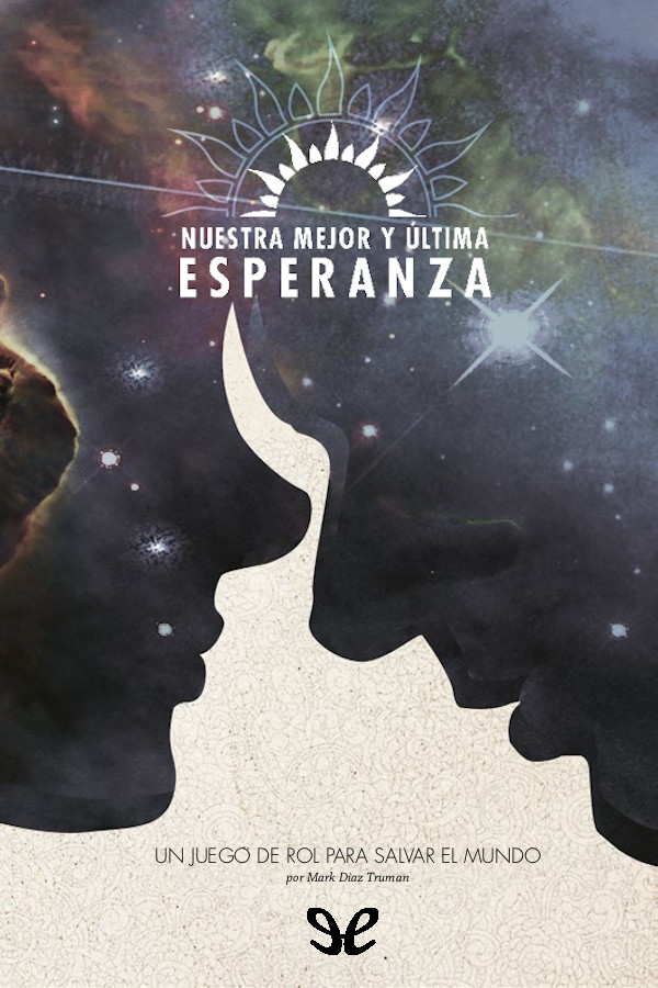 Nuestra mejor y última esperanza