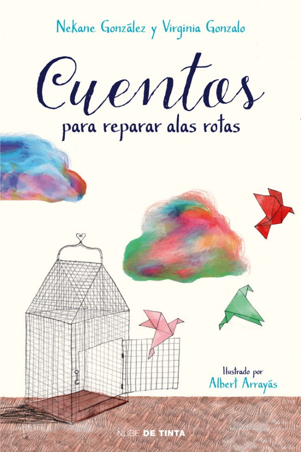 Cuentos para reparar alas rotas