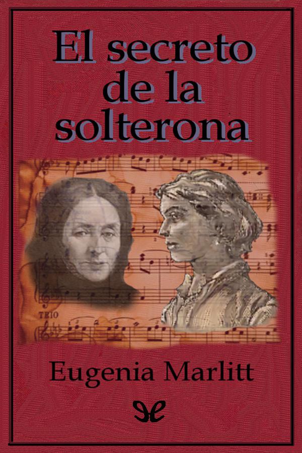 El secreto de la solterona