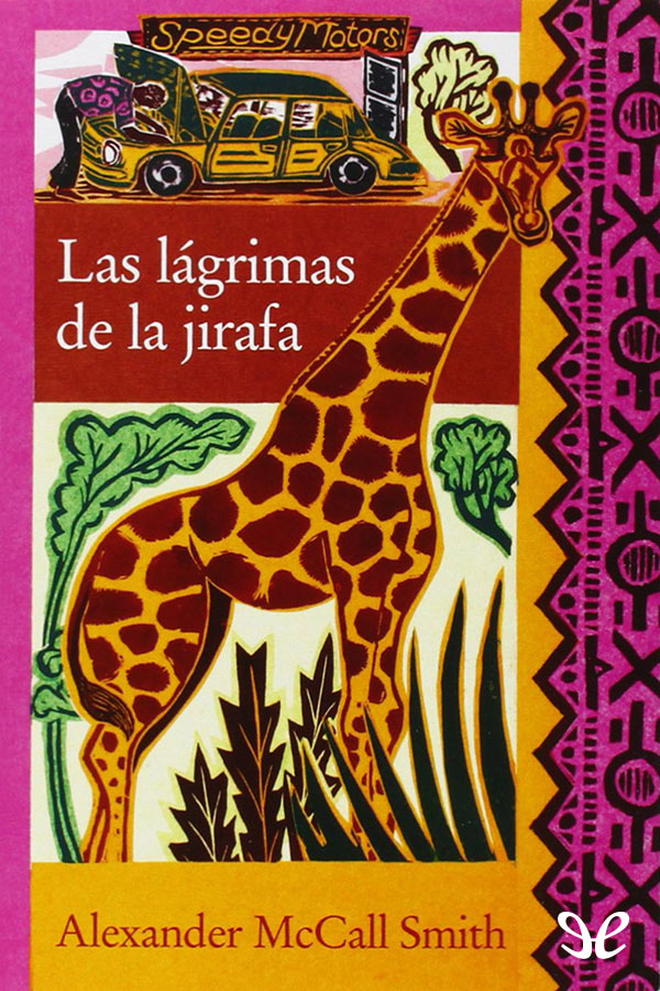 Las lágrimas de la jirafa