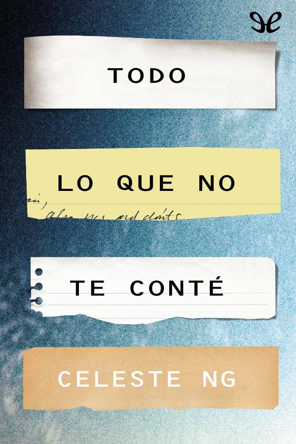 Todo lo que no te conté