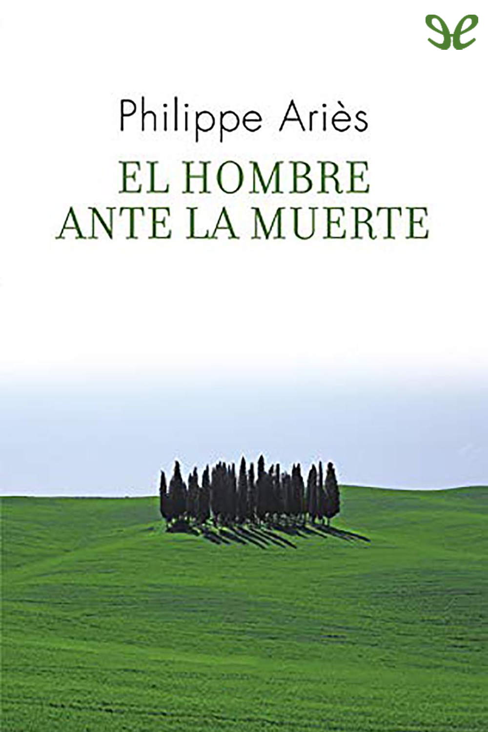 El hombre ante la muerte