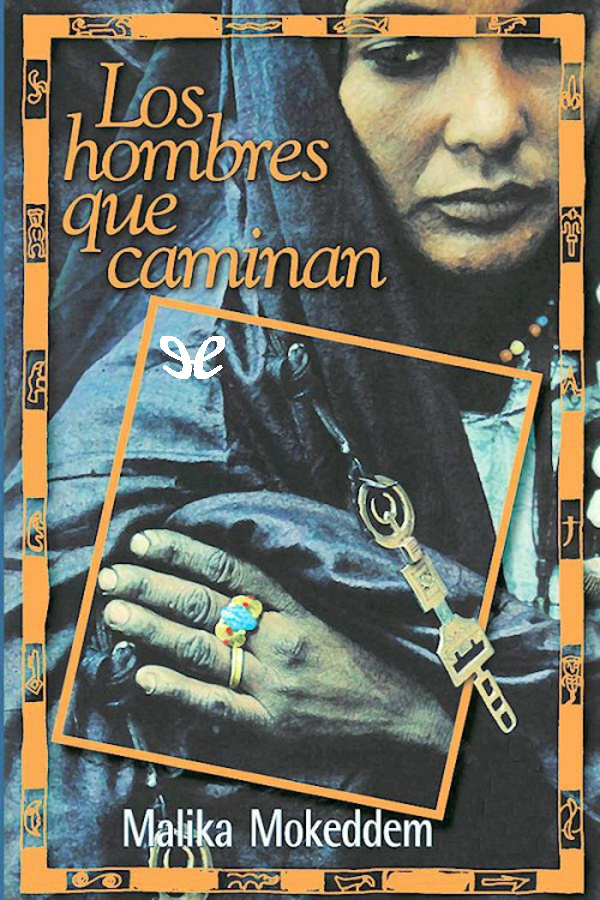 Los hombres que caminan