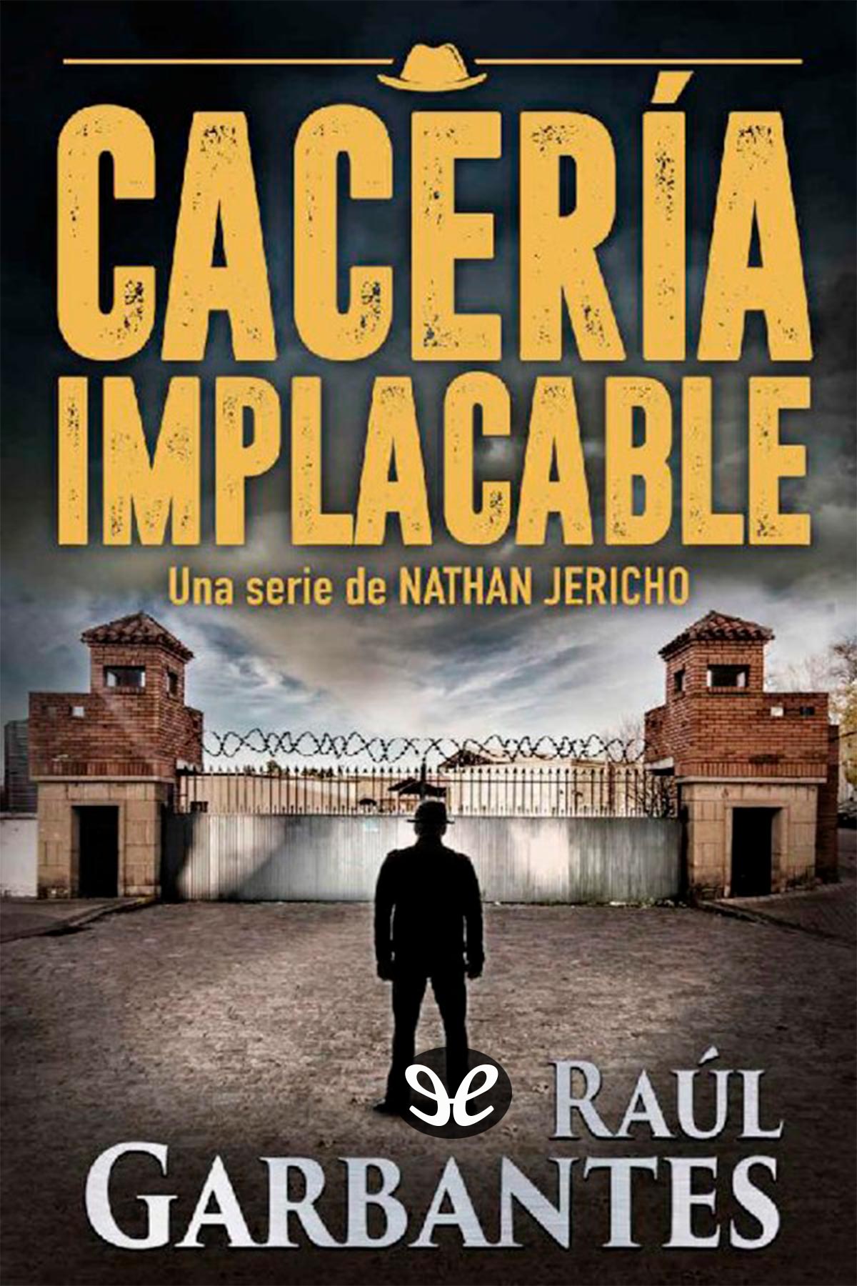Cacería implacable