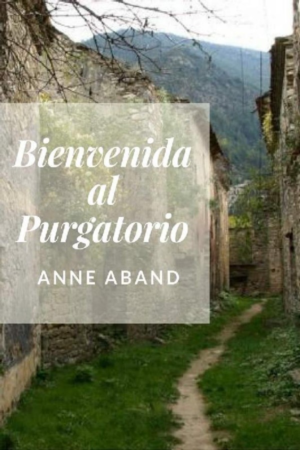 Bienvenida al purgatorio
