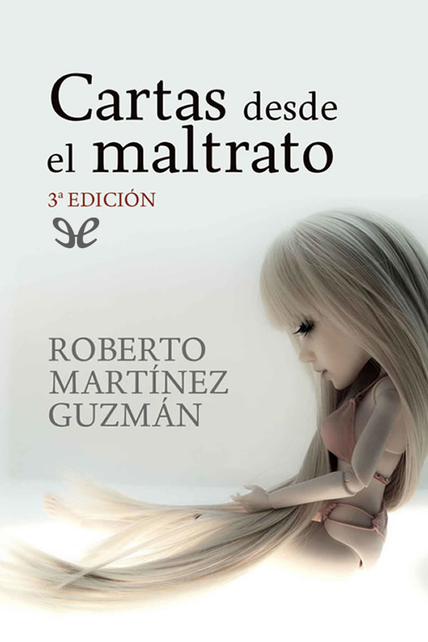 Cartas desde el maltrato