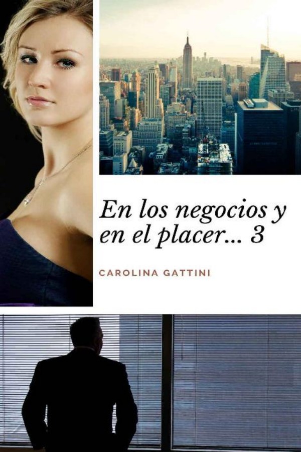 En los negocios y en el placer… 3 La que vale… Vale