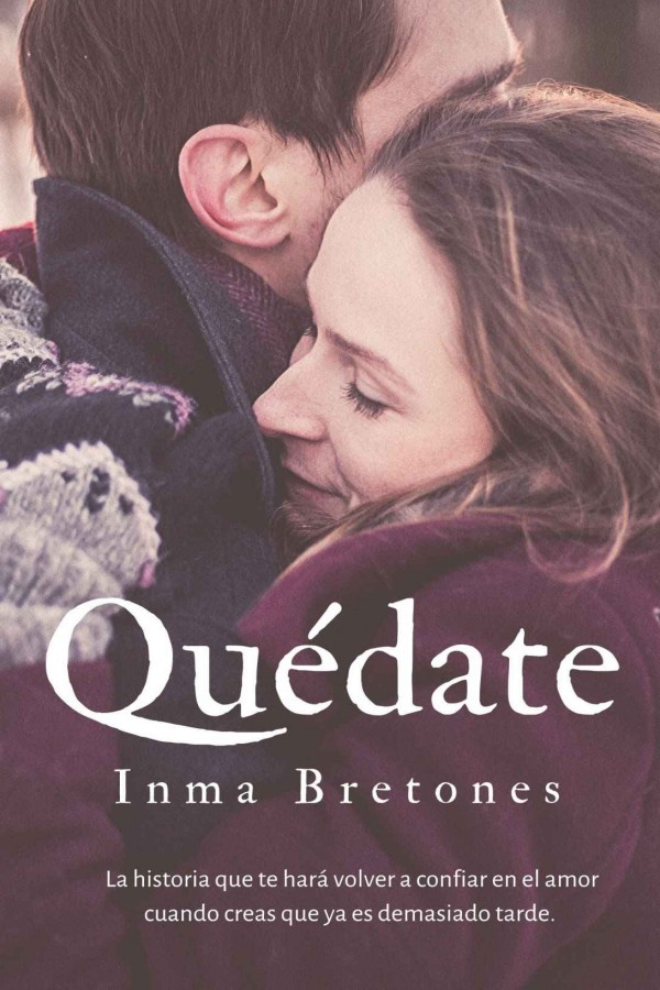 Quédate