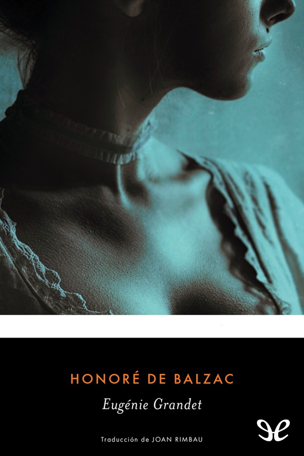 Eugénie Grandet (trad. de Joan Riambau)