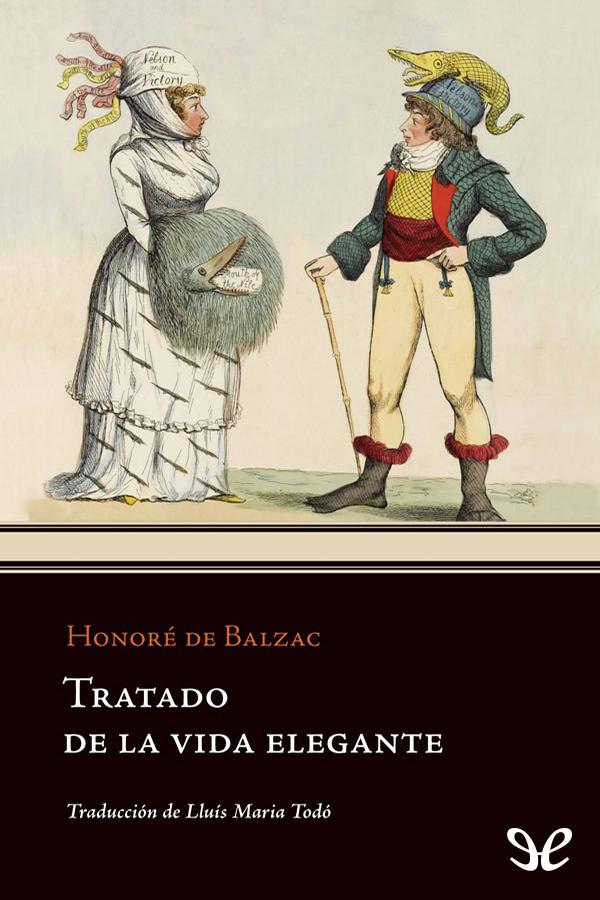 Tratado de la vida elegante (tr. de L. M. Todó)