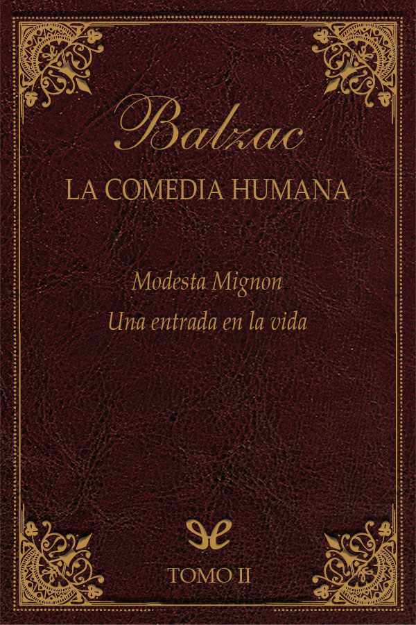 Modesta Mignon & Una entrada en la vida