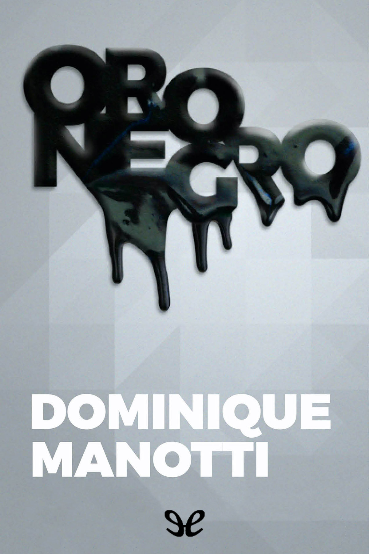 Oro negro